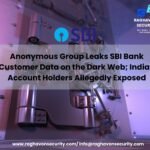Anonymous Group Leaks SBI Bank Customer Data on the Dark Web; Indian Account Holders Allegedly Exposed